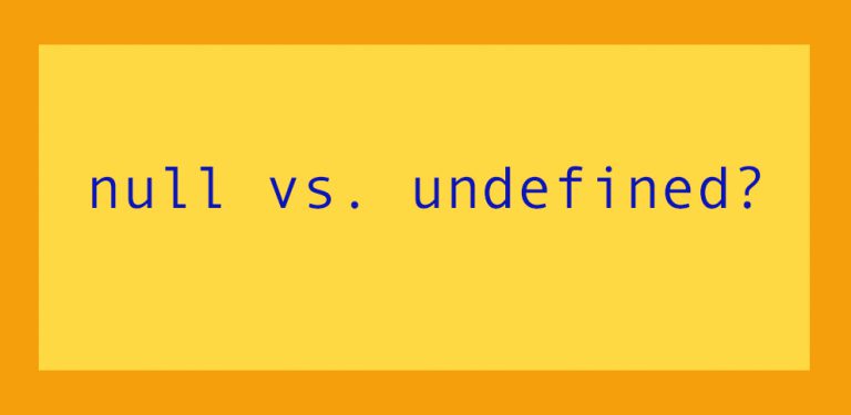 Null and Undefined in JavaScript — Understanding Different Data Types